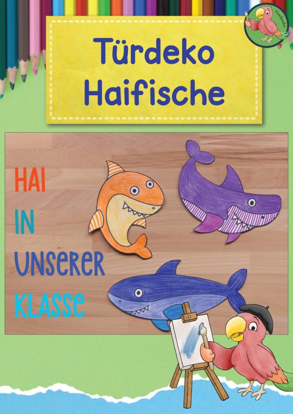 Türdeko Haifische