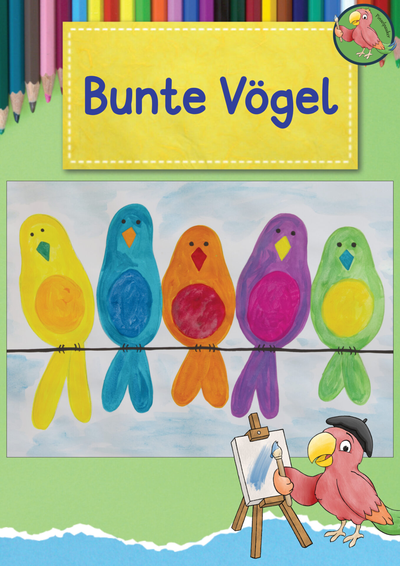 Anleitung Bunte Vögel