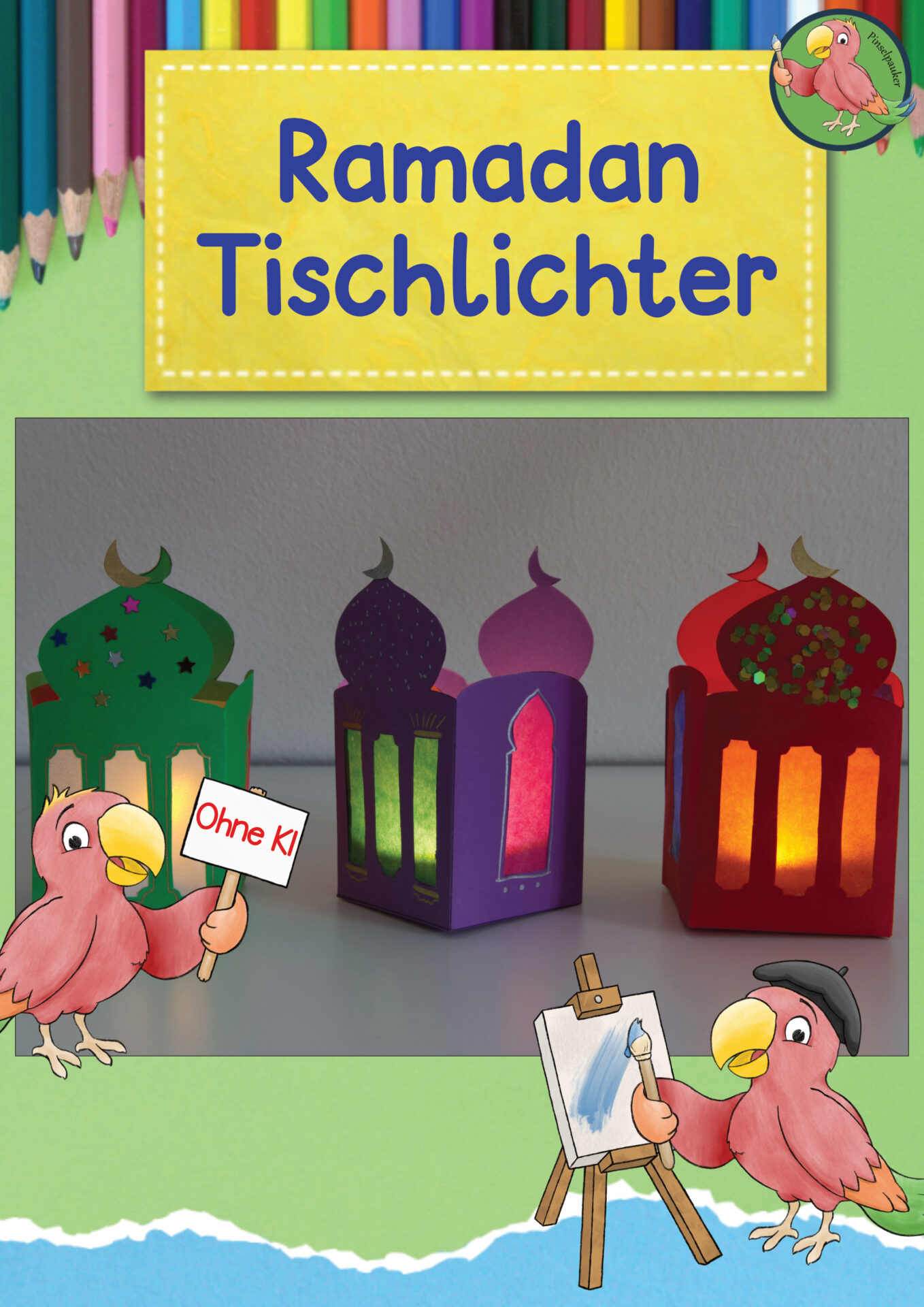 Anleitung Ramadan Tischlicht