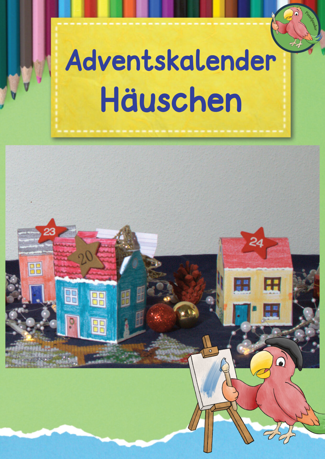 Adventskalender Häuschen Anleitung