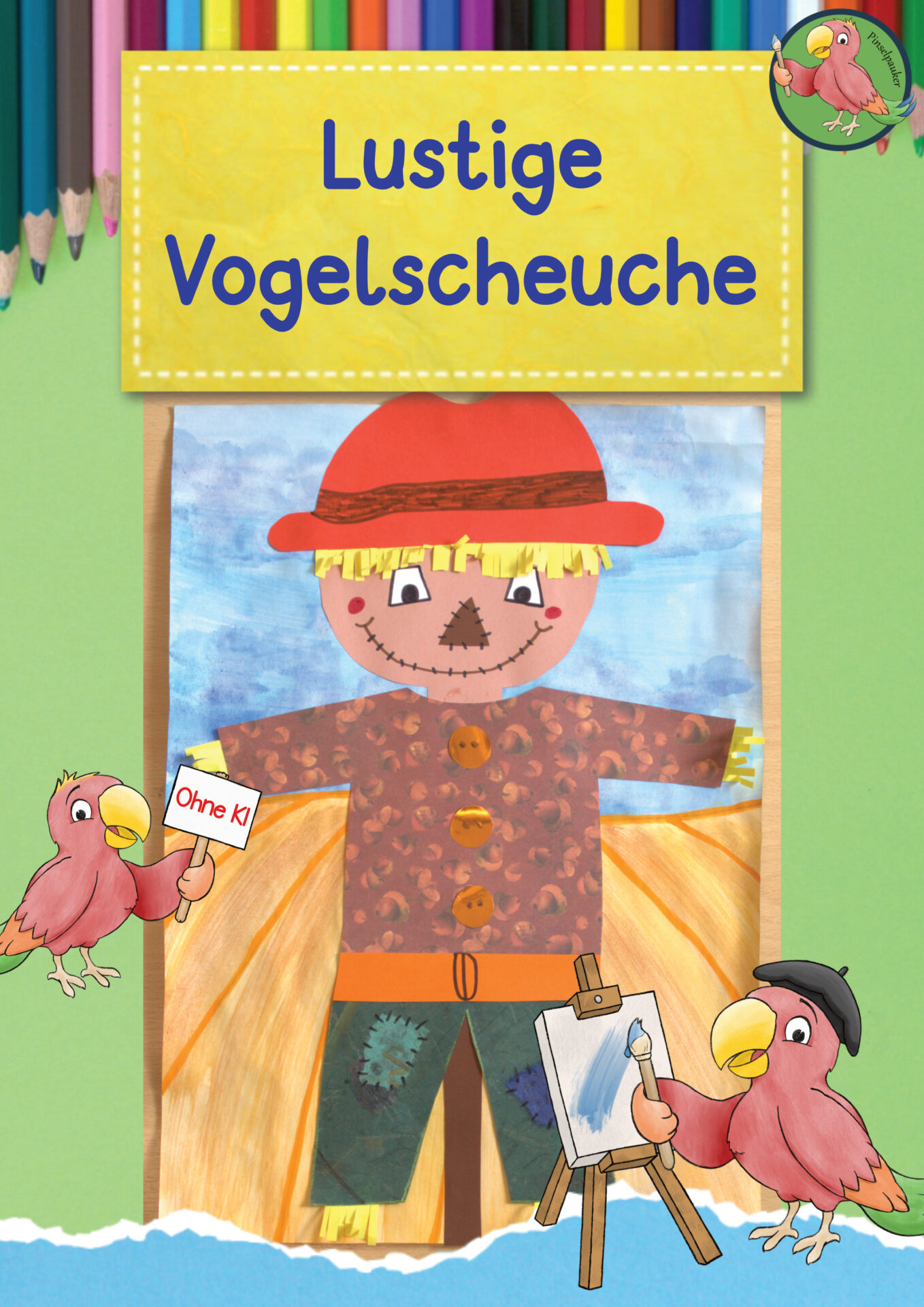 Anleitung Vogelscheuche
