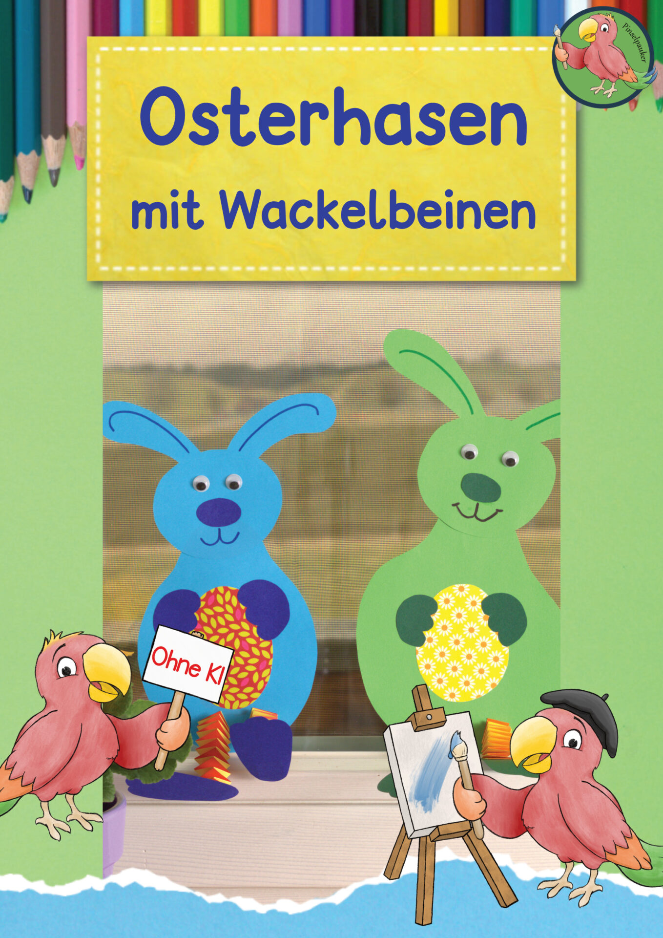 Anleitung Hase mit Wackelbeinen