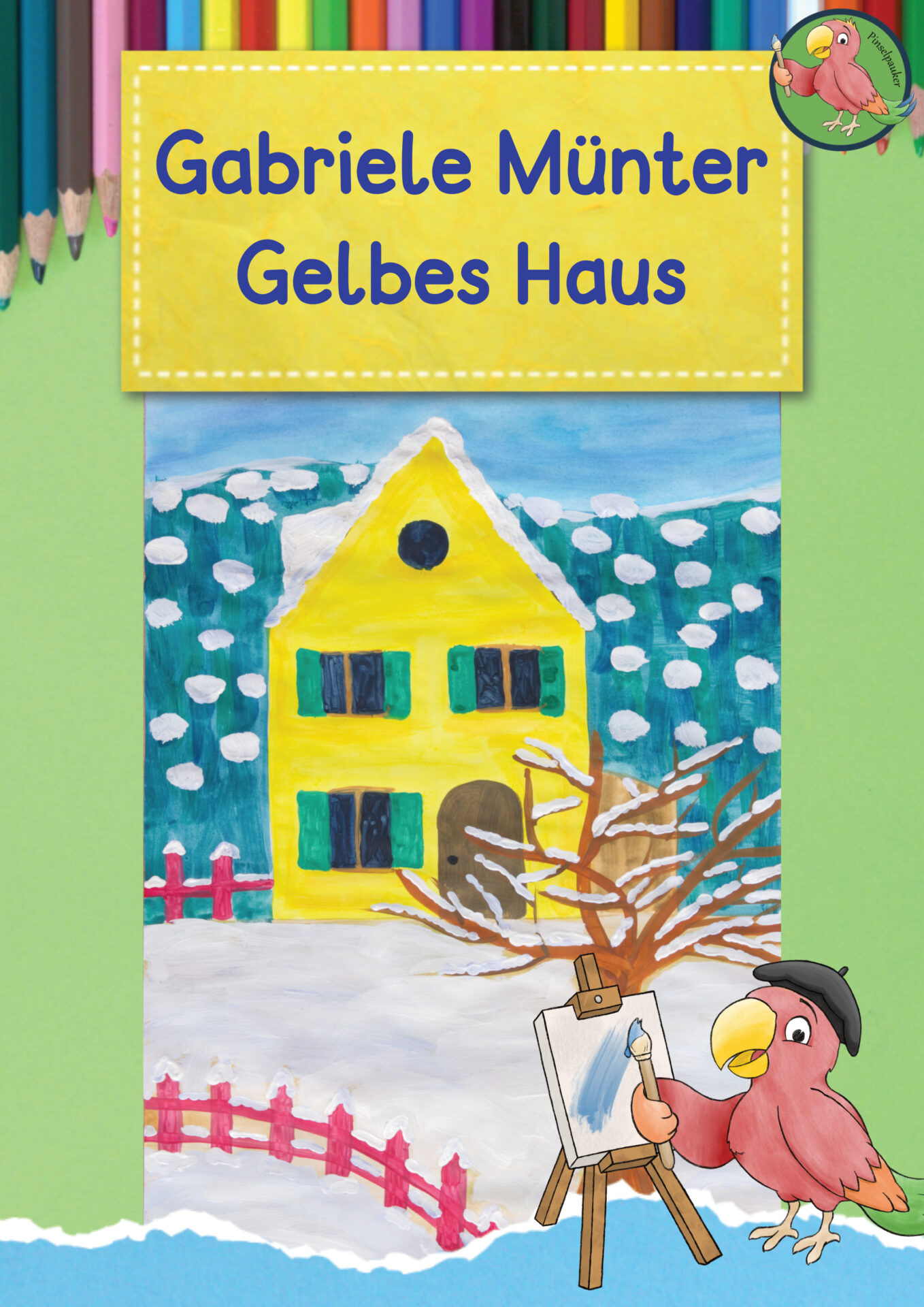Anleitung Gelbes Haus